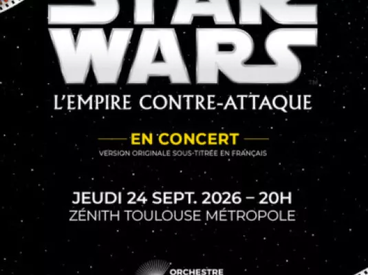 Star Wars par L'Orchestre National Capitole Toulouse