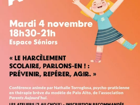 Conf’Ateliers : Le harcèlement scolaire, parlons-en !