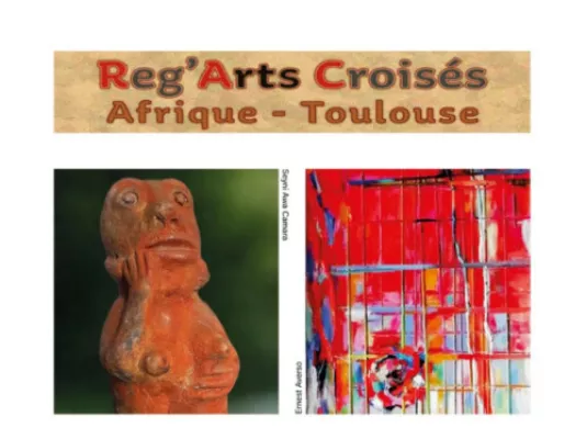 Exposition artistique "Reg'Arts croisés : Afrique - Toulouse" © Cosat
