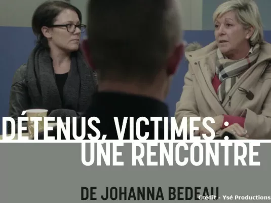 Détenus, victimes : une rencontre
