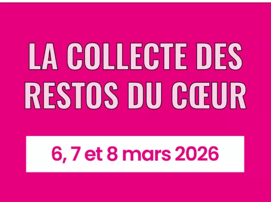 Collecte nationale des Restos du cœur - Du 6 au 8 mars