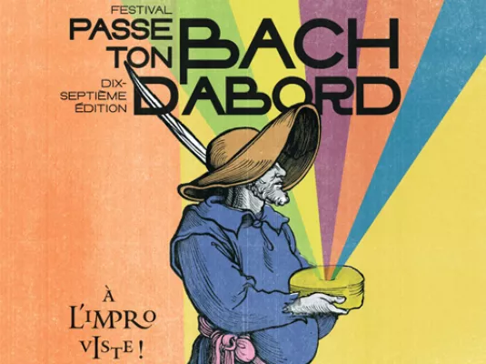 Passe ton Bach d'abord © DR