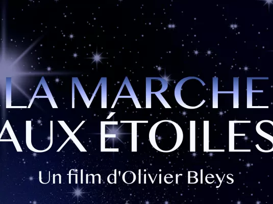 Projection du documentaire « La Marche aux étoiles » © Olivier_Bleys
