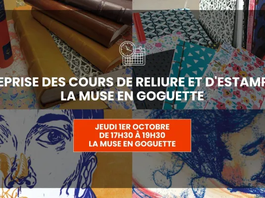 Reprise des cours de reliure et d’estampe