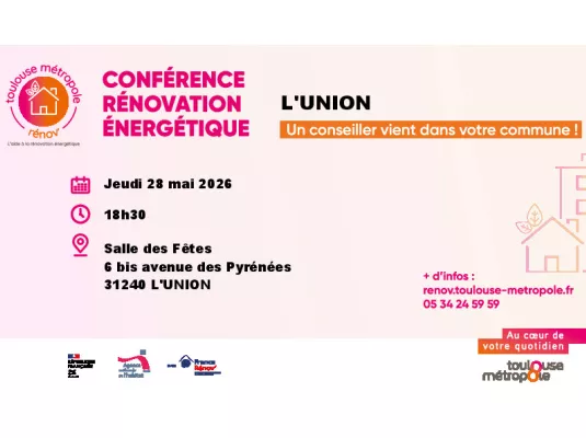 Tout public - Comment réussir votre rénovation énergétique - Conférence à L'Union