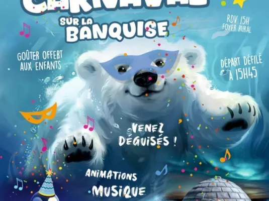 Carnaval sur la banquise - Samedi 11 avril