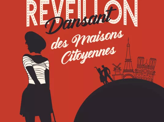 Réveillon dansant des Maisons citoyennes : Paris chic