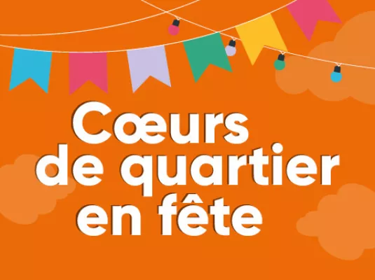 Cœurs de quartier en fête - Minimes