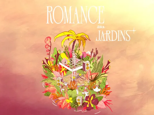Romance aux Jardins