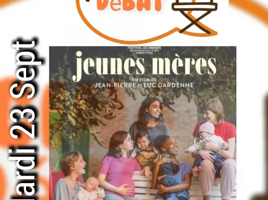 Ciné-Débat : "Jeunes mères" © Association VHS
