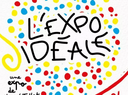 L’expo idéale