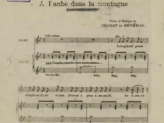 Les dessous de la création : Déodat de Séverac : À l’aube dans la montagne