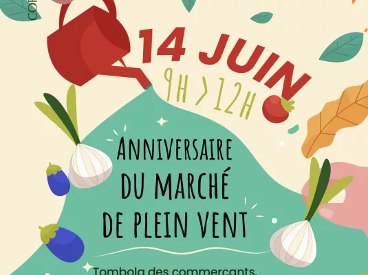 Le marché plein vent fête son anniversaire !