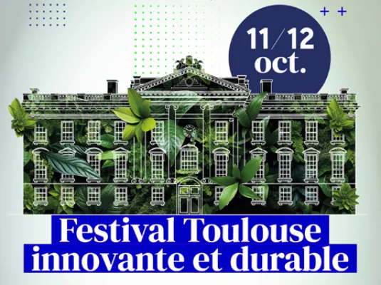Festival Toulouse Innovante et Durable © DR