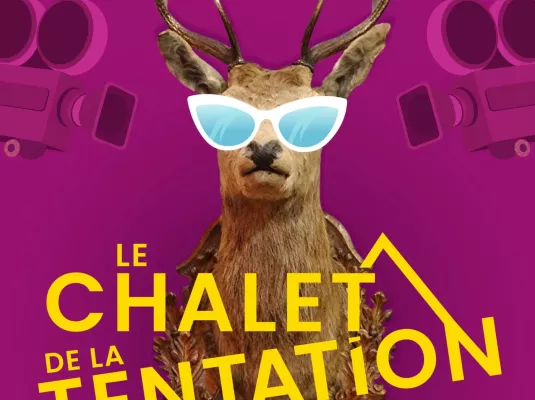 Le Chalet de la tentation