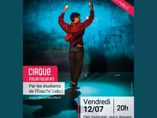 CULTURE - Représentation de cirque par les étudiants de l'ÉsacTo'Lido