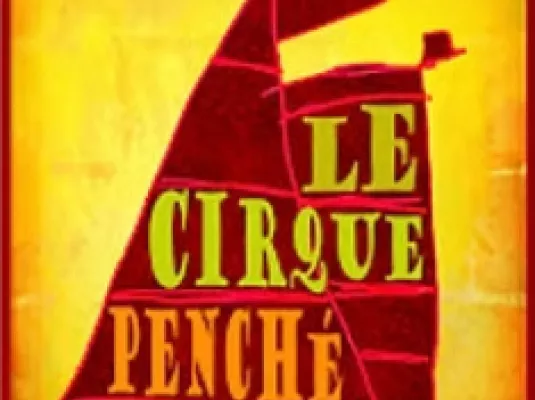 Concert :  Le Cirque Penché - Samedi 26 juillet
