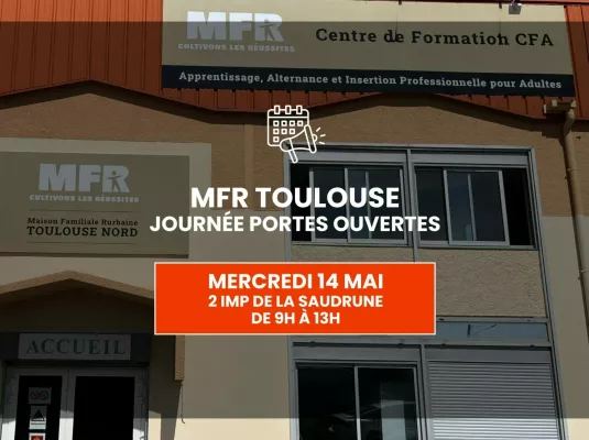 MFR Toulouse Nord – Journée portes ouvertes