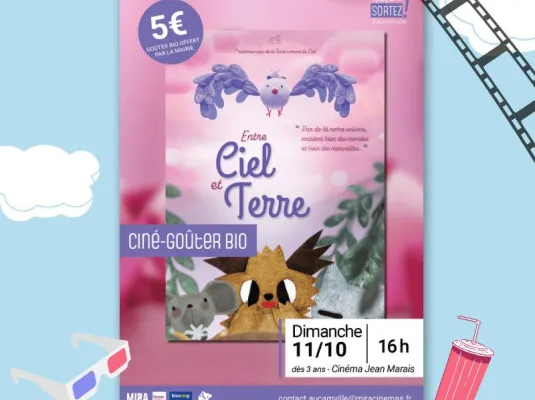 Ciné-goûter bio - Entre Ciel et Terre