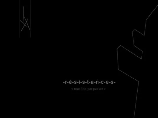 résistances - tout finit par passer © -r-é-s-i-s-t-a-n-c-e-s-