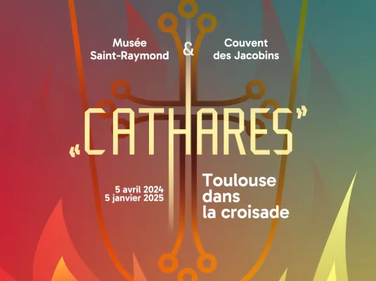 "Cathares". Toulouse dans la croisade