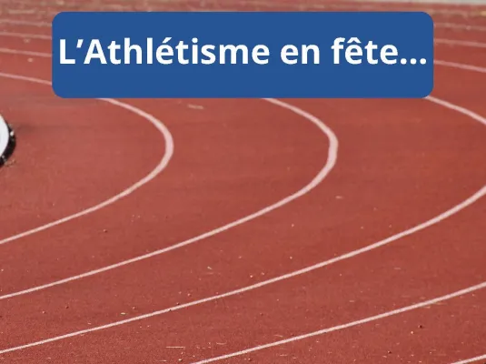 L'Athlétisme en fête