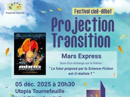 Projection Transition 6ème édition - Quand le cinéma ouvre le débat écologique - Film ”Mars Express” © Shifters Toulouse-Midi-Pyrénées