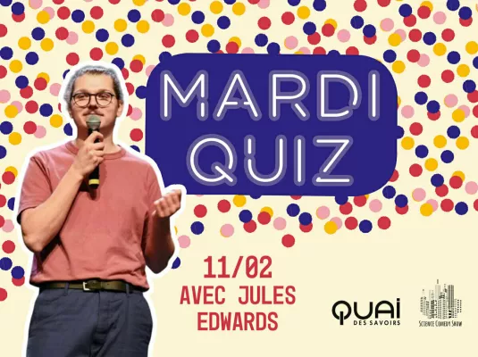 Mardi Quiz - Foules avec Jules Edwards !