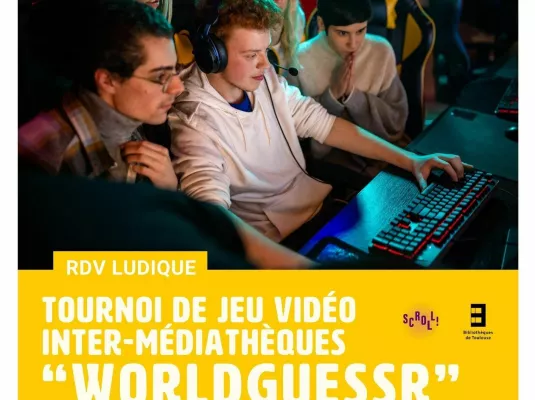 Tournoi inter-médiathèques du jeu "Worldguessr" - Mercredi 4 mars