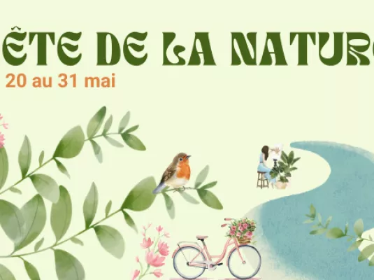 Fête de la nature - Du 20 au 31 mai
