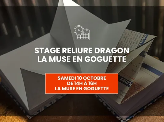 Stage reliure dragon