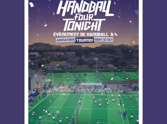ASSOCIATIONS - 2e édition du Handball Four Tonight