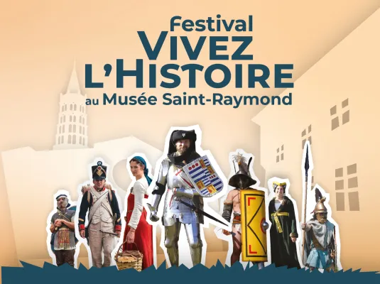 Festival "Vivez l'Histoire !" © © Guillaume Lamarque/Mairie de Toulouse
