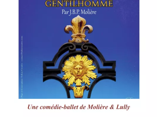 La Comédie d'Épidaure - LE BOURGEOIS GENTILHOMME