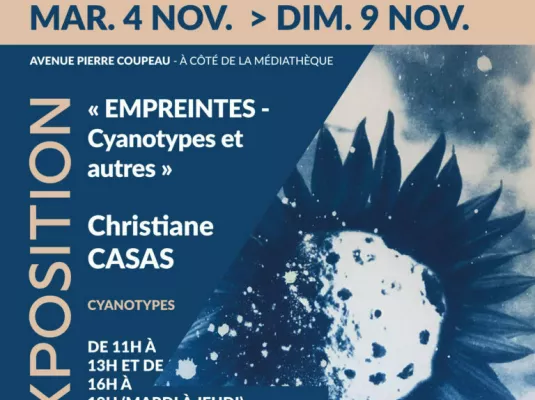 Exposition de peintures "Empreintes - Cyanotypes et autres" - Du 4 au 9 novembre
