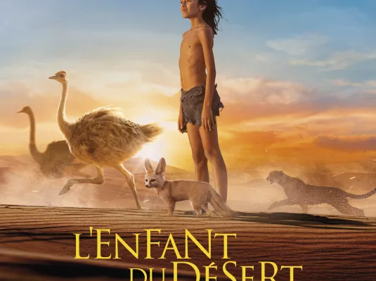 Ciné Relax : L'enfant du désert
