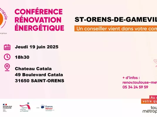 Conférence Rénovation Energétique Saint-Orens-De-Gameville/Aigrefeuille