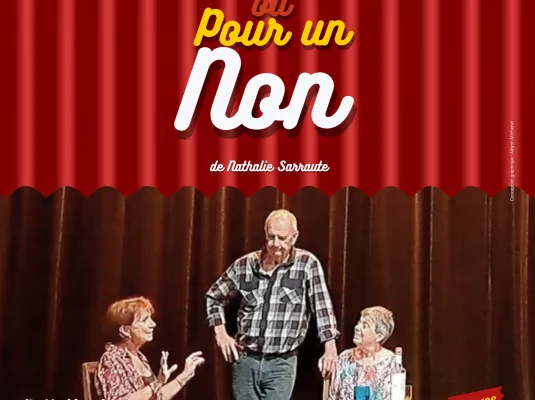 [Théâtre] "Pour un Oui ou pour un Non"