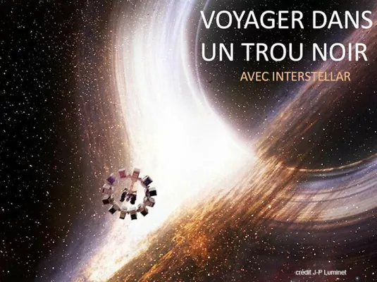 Voyager dans un trou noir avec Interstellar