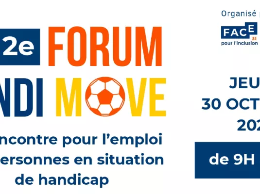 2e édition du forum pour l’emploi Handi Move - Jeudi 30 octobre