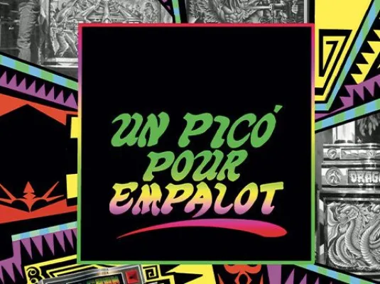 Un Picó pour Empalot © Locombia
