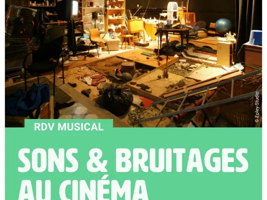 Conférence musicale : sons et bruitages au cinéma - Mardi 29 septembre