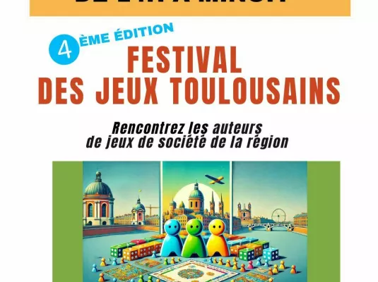 FESTIVAL DES JEUX TOULOUSAINS © des jeux à vous