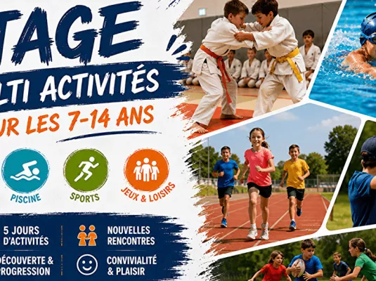 Stages Multi-Activités Été 2026 - Du 6 juillet au 28 août