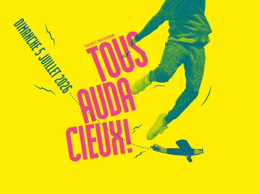 Tous Audacieux ! © DR