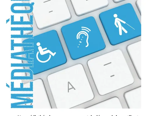 Les rendez-vous de l'accessibilité © Service communication