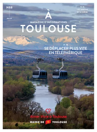Une du magazine A Toulouse mai 2022
