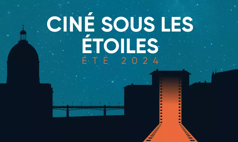 https://metropole.toulouse.fr/sites/toulouse-fr/files/styles/paragraphe_image/public/2024-05/cinesouslesetoiles_2024_772x460.jpg.webp?itok=m3LH2lZ0